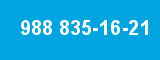988 835-16-21